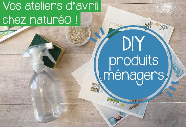 DIY AVRIL : Produits ménagers