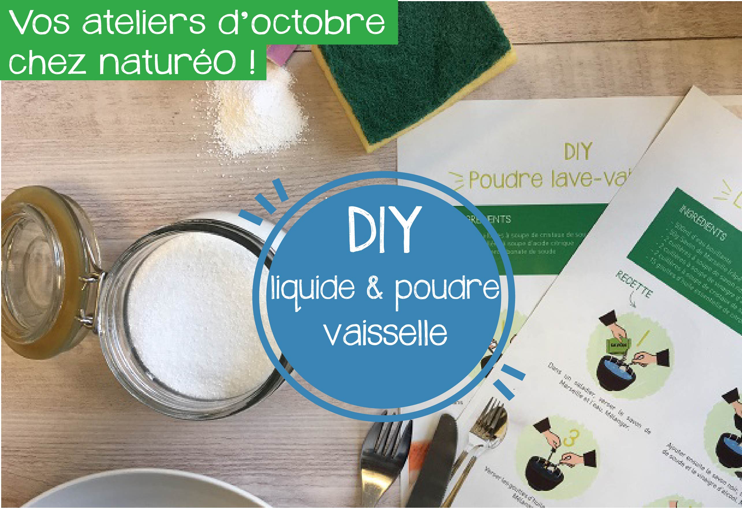 DIY OCTOBRE : liquide et poudre vaisselle